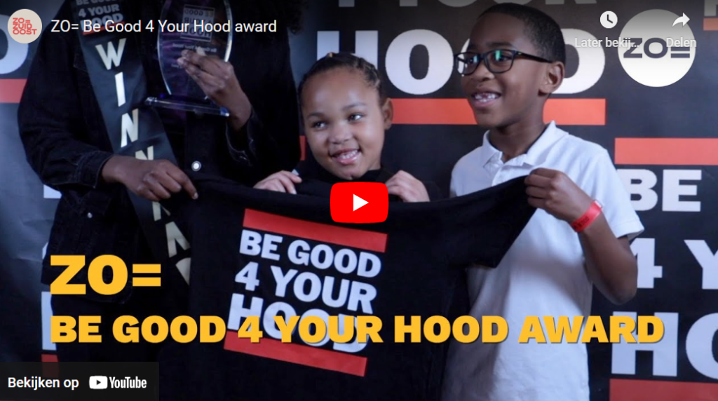 ZO – Be Good 4 Your Hood award